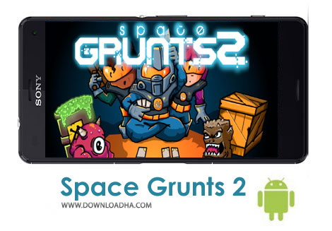 بازی-Space-Grunts-2-اندروید