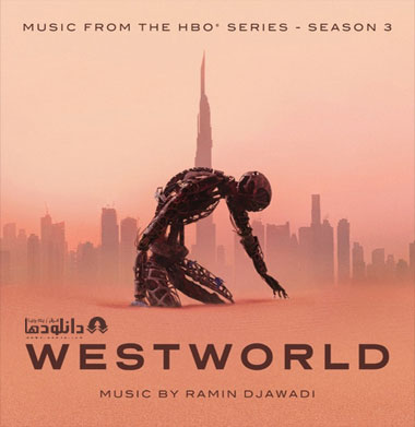 موسیقی-متن-سریال-وست-ورلد-westworld-season-3-ost