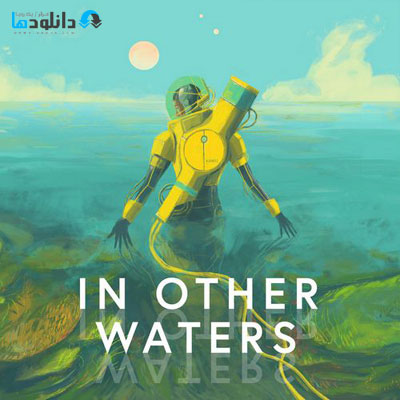 موسیقی-متن-بازی-In-Other-Waters