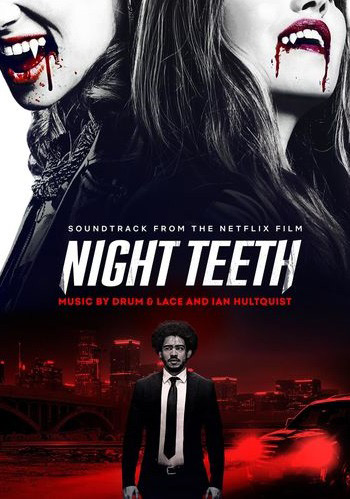 موسیقی متن فیلم Night Teeth