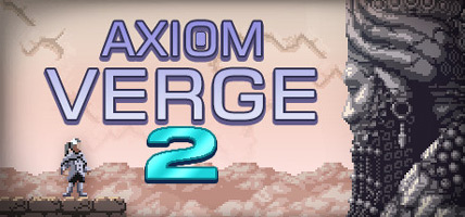 Download Axiom Verge 2 for Computer - FitGirl Version