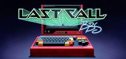 Download Last Call BBS for PC - GOG Version