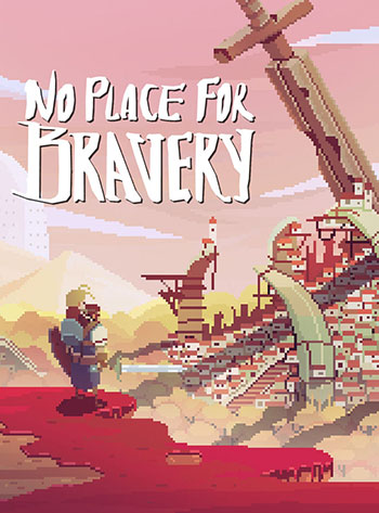 دانلود-بازی-No-Place-for-Bravery