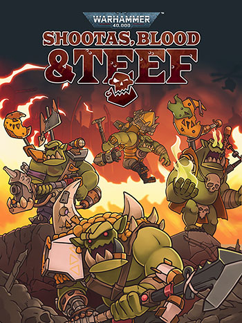 Warhammer 40000 Shootas Blood and Teef