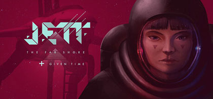 Download JETT The Far Shore Plus Given Time for PC