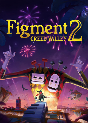 Figment 2 Creed Valley