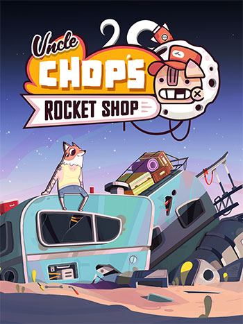 دانلود-بازی-Uncle-Chops-Rocket-Shop