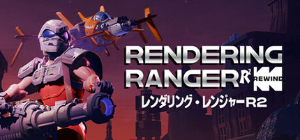 دانلود-بازی-Rendering-Ranger-R2-Rewind