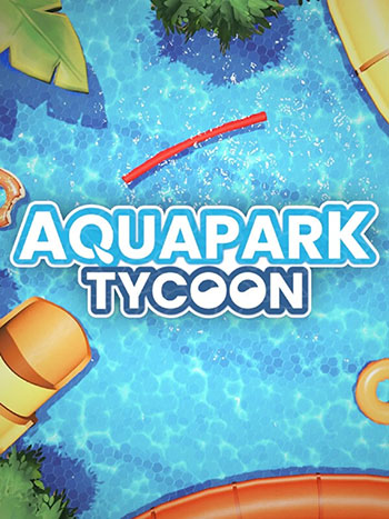 دانلود-بازی-Aquapark-Tycoon
